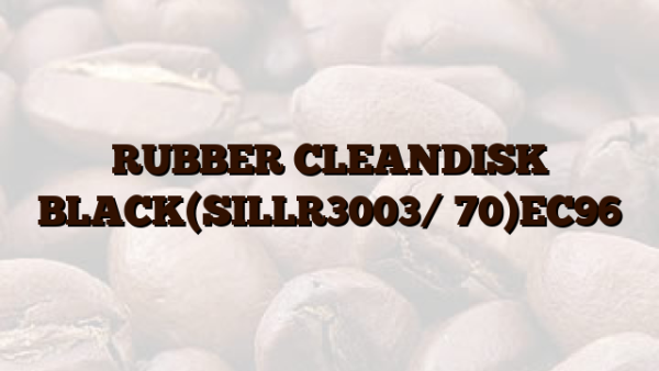 RUBBER CLEANDISK BLACK(SILLR3003/ 70)EC96