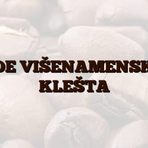 VDE VIŠENAMENSKA KLEŠTA