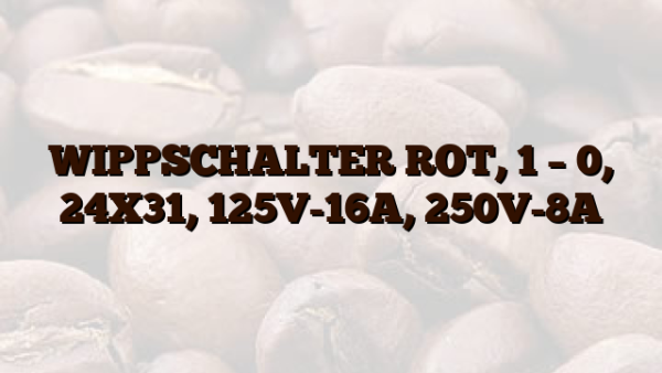 WIPPSCHALTER ROT,  1 – 0, 24X31, 125V-16A,  250V-8A