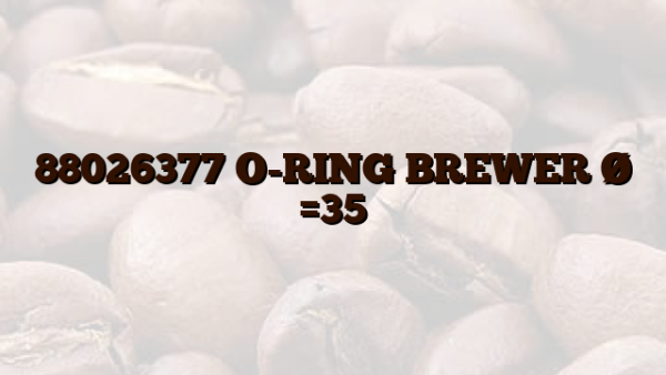 88026377  O-RING BREWER Ø =35