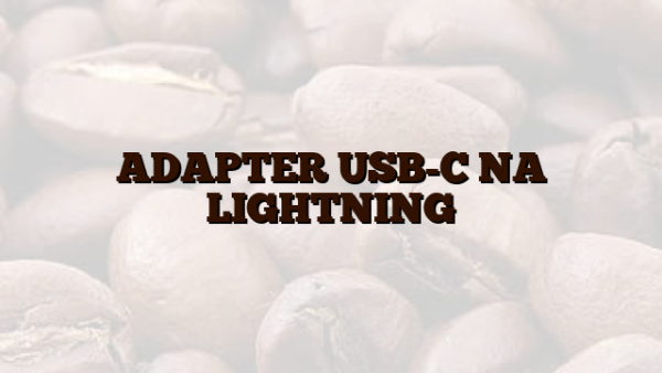 ADAPTER USB-C NA LIGHTNING