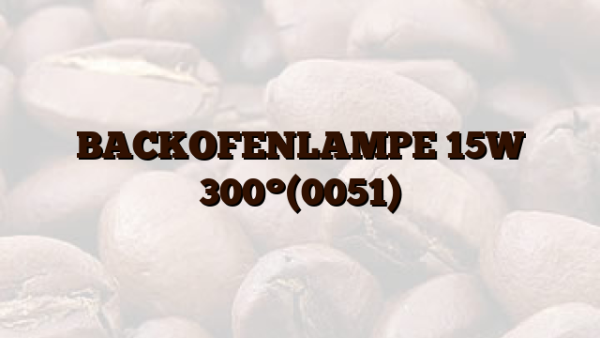 BACKOFENLAMPE 15W 300°(0051)