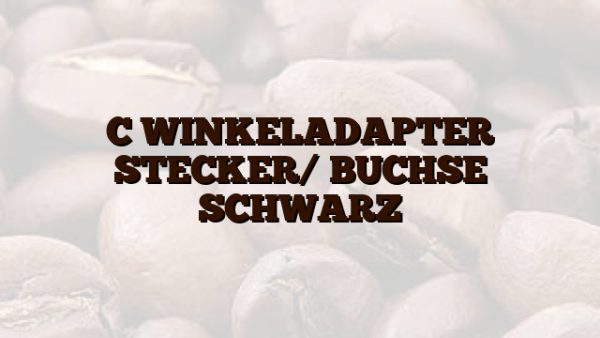 C WINKELADAPTER STECKER/ BUCHSE SCHWARZ