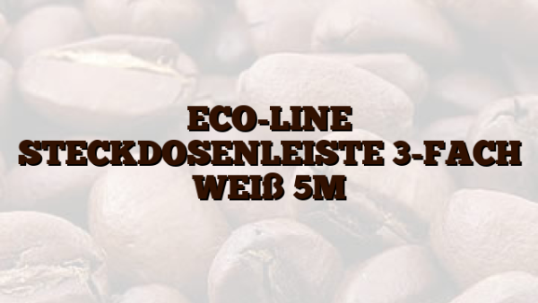 ECO-LINE  STECKDOSENLEISTE 3-FACH WEIß 5M