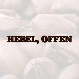 HEBEL, OFFEN