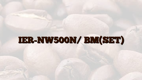 IER-NW500N/ BM(SET)