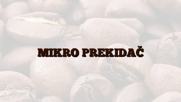 MIKRO PREKIDAČ