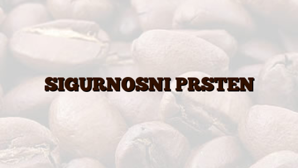 SIGURNOSNI PRSTEN