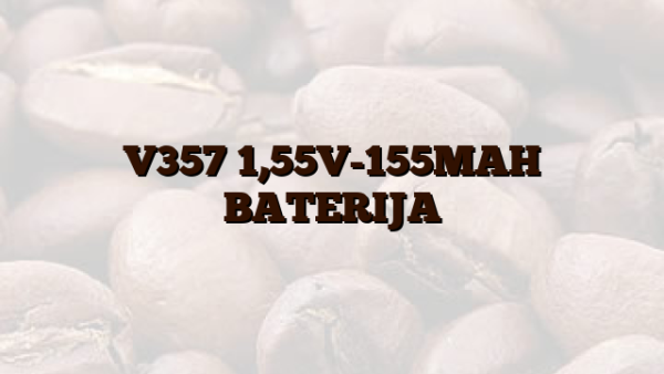 V357  1,55V-155MAH BATERIJA