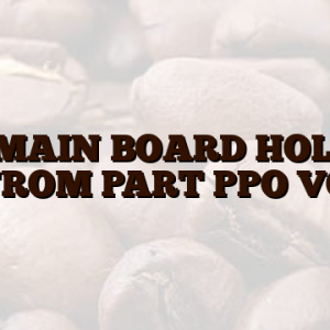 YM MAIN BOARD HOLDER FROM PART PPO VO