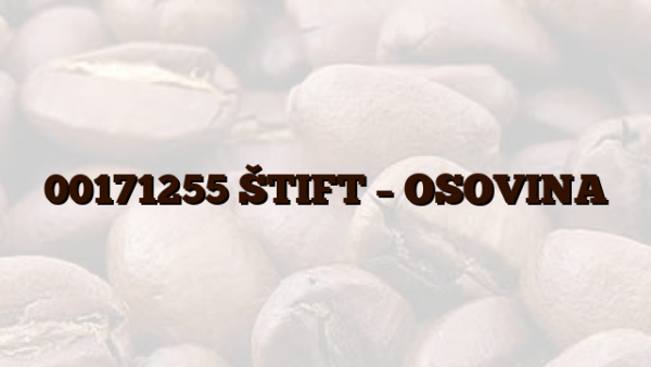 00171255 ŠTIFT – OSOVINA