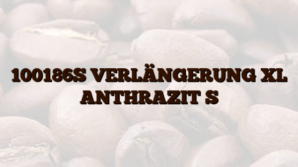 100186S VERLÄNGERUNG XL ANTHRAZIT S