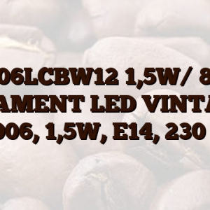 1906LCBW12 1,5W/ 824 FILAMENT LED VINTAGE 1906, 1,5W,  E14, 230 V