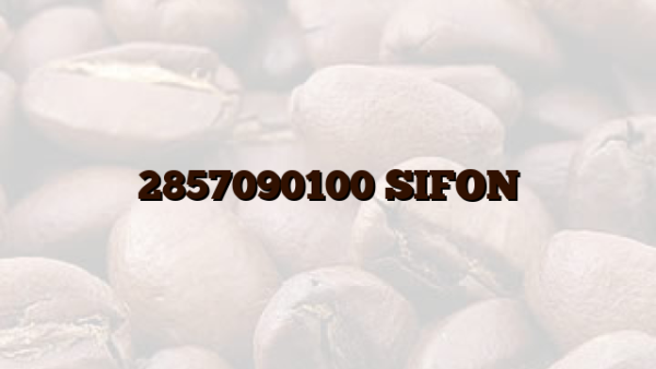 2857090100 SIFON