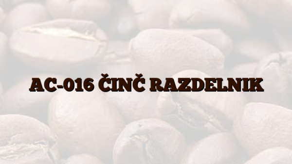 AC-016 ČINČ RAZDELNIK