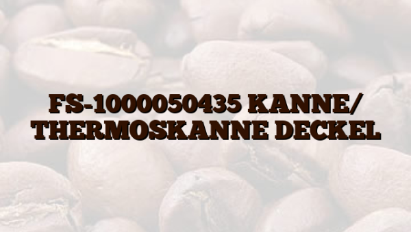 FS-1000050435 KANNE/ THERMOSKANNE DECKEL