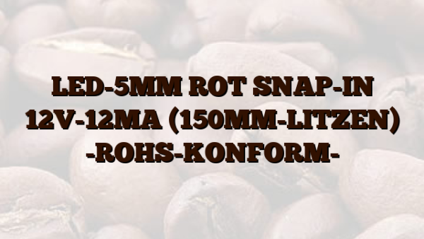 LED-5MM ROT SNAP-IN 12V-12MA (150MM-LITZEN) -ROHS-KONFORM-