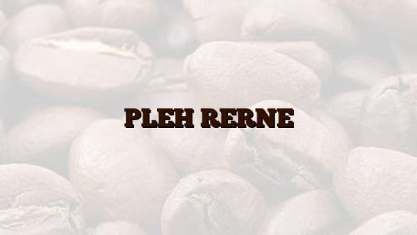 PLEH RERNE