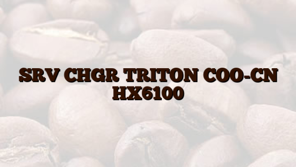 SRV CHGR TRITON COO-CN HX6100