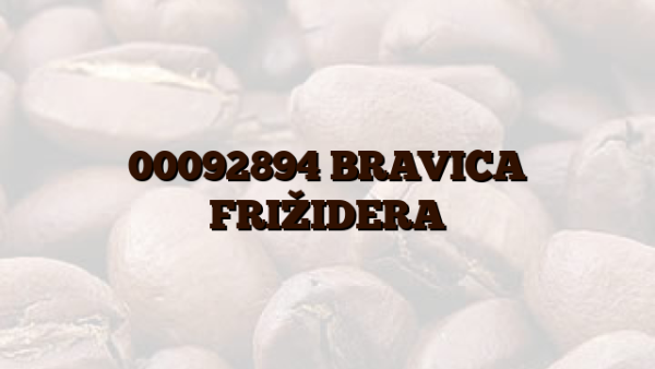 00092894 BRAVICA FRIŽIDERA