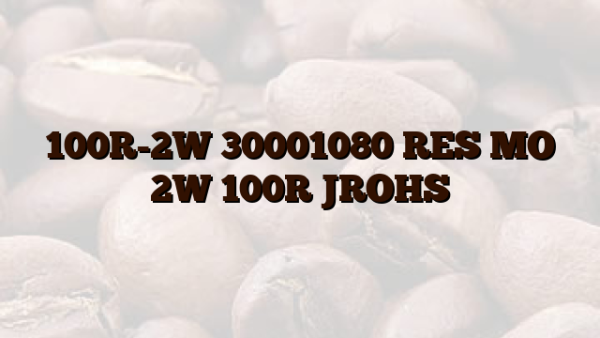 100R-2W 30001080 RES MO 2W 100R JROHS