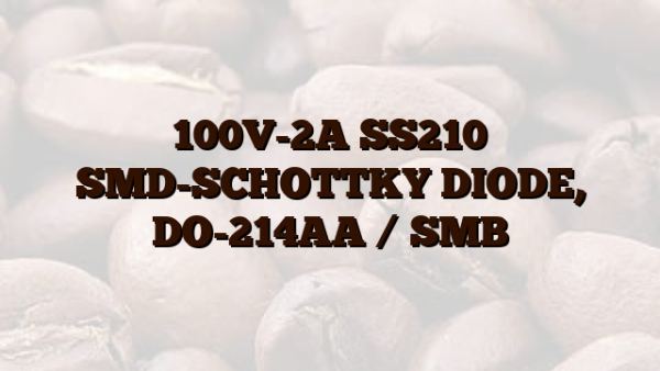 100V-2A SS210 SMD-SCHOTTKY DIODE,  DO-214AA /  SMB