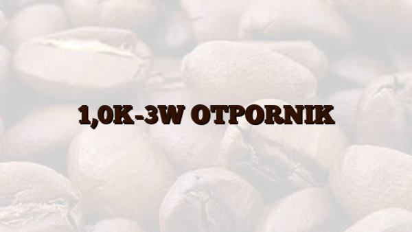 1,0K-3W OTPORNIK
