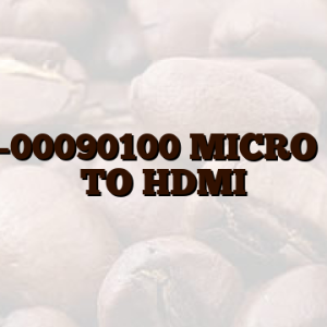 14019-00090100 MICRO HDMI TO HDMI