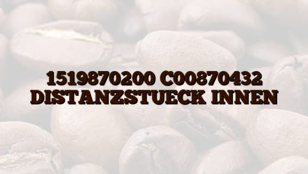 1519870200 C00870432 DISTANZSTUECK INNEN