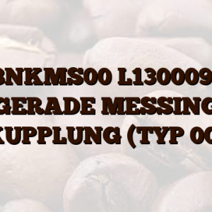 1,8NKMS00 L13000932 GERADE MESSING KUPPLUNG (TYP 00)