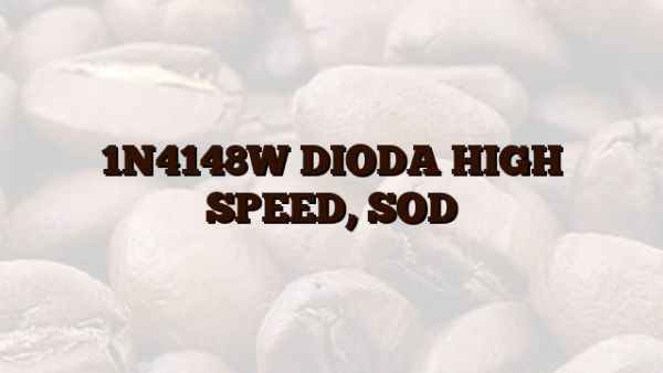 1N4148W DIODA HIGH SPEED,  SOD