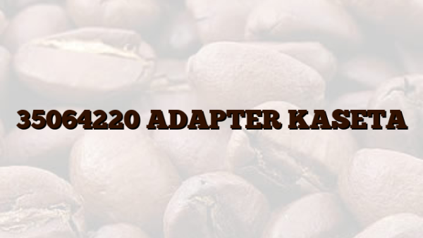 35064220 ADAPTER KASETA