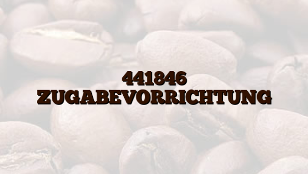 441846 ZUGABEVORRICHTUNG