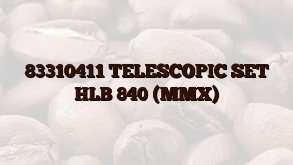 83310411 TELESCOPIC SET HLB 840 (MMX)