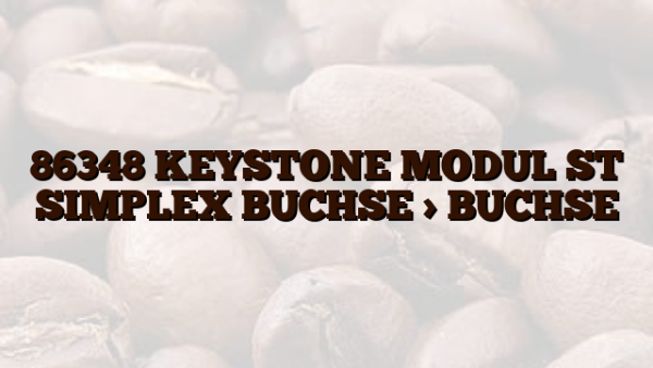 86348 KEYSTONE MODUL ST SIMPLEX BUCHSE > BUCHSE