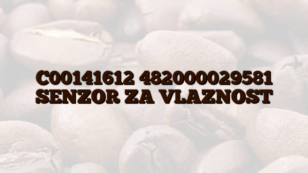 C00141612 482000029581 SENZOR ZA VLAZNOST