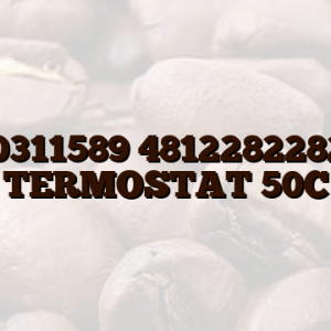 C00311589 481228228282 TERMOSTAT 50C