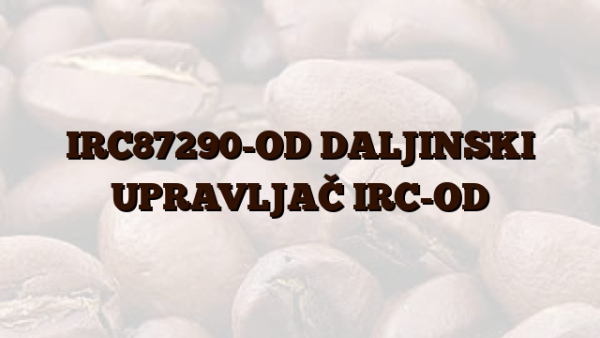 IRC87290-OD DALJINSKI UPRAVLJAČ IRC-OD