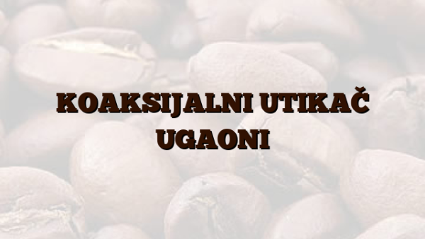 KOAKSIJALNI UTIKAČ UGAONI
