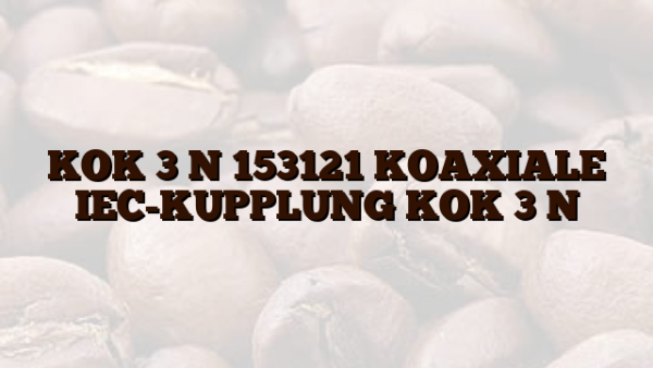 KOK 3 N 153121 KOAXIALE IEC-KUPPLUNG KOK 3 N