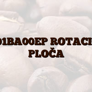 Z0601BA00EP ROTACIONA PLOČA