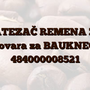 ZATEZAČ REMENA ZA odgovara za BAUKNECHT 484000008521