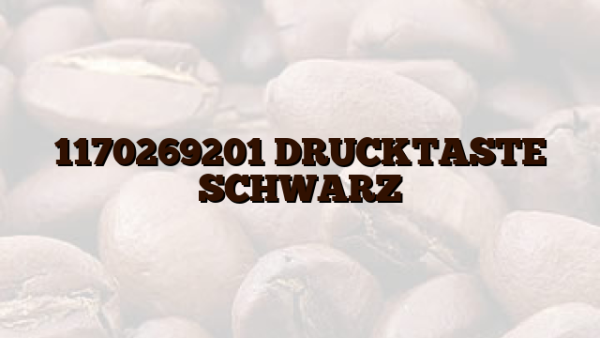 1170269201 DRUCKTASTE SCHWARZ