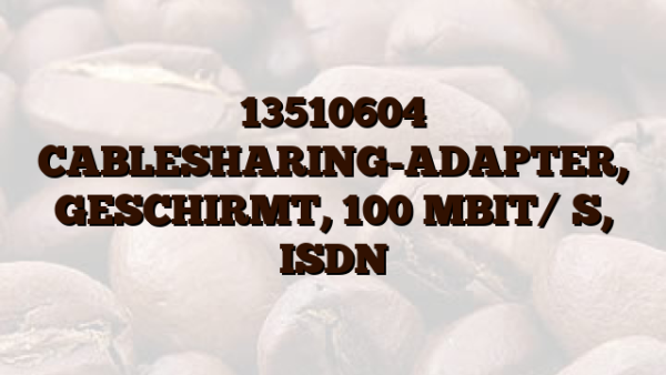 13510604 CABLESHARING-ADAPTER,  GESCHIRMT,  100 MBIT/ S,  ISDN
