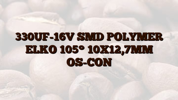 330UF-16V SMD POLYMER ELKO 105° 10X12,7MM OS-CON