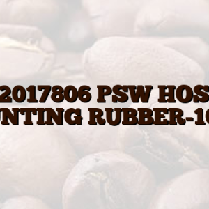 42017806 PSW HOSE MOUNTING RUBBER-10MM