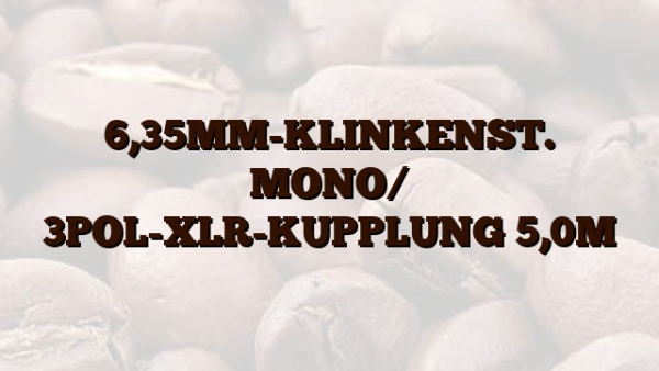 6,35MM-KLINKENST. MONO/ 3POL-XLR-KUPPLUNG 5,0M