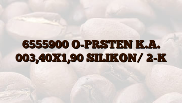 6555900 O-PRSTEN K.A. 003,40X1,90 SILIKON/ 2-K