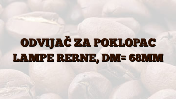 ODVIJAČ ZA POKLOPAC LAMPE RERNE,  DM= 68MM
